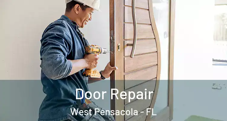 Door Repair West Pensacola - FL