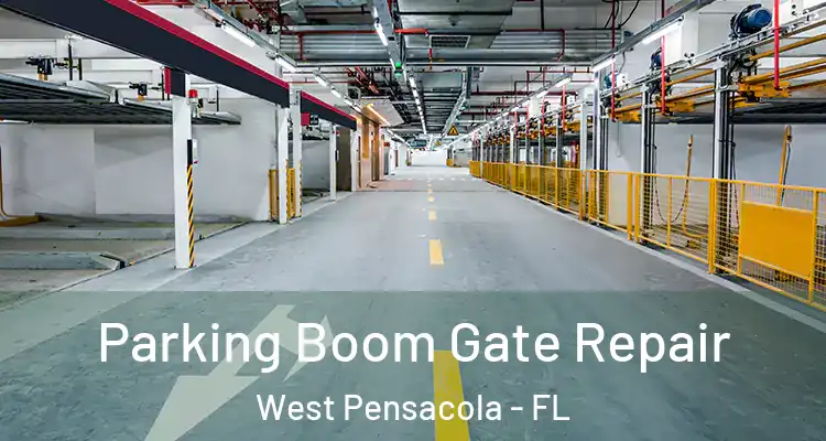 Parking Boom Gate Repair West Pensacola - FL