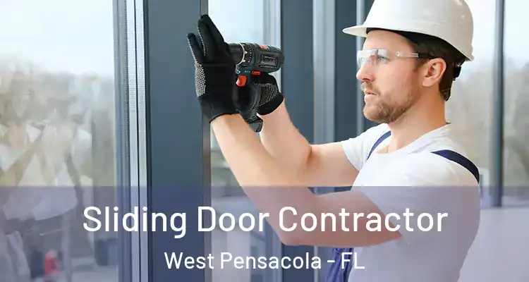Sliding Door Contractor West Pensacola - FL