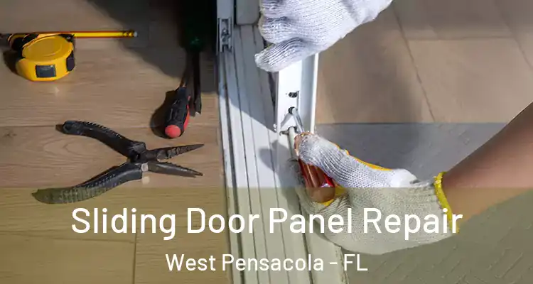 Sliding Door Panel Repair West Pensacola - FL